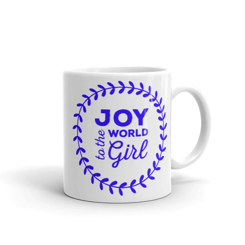 GLOSSY MUG - JOY TO THE WORLD GIRL